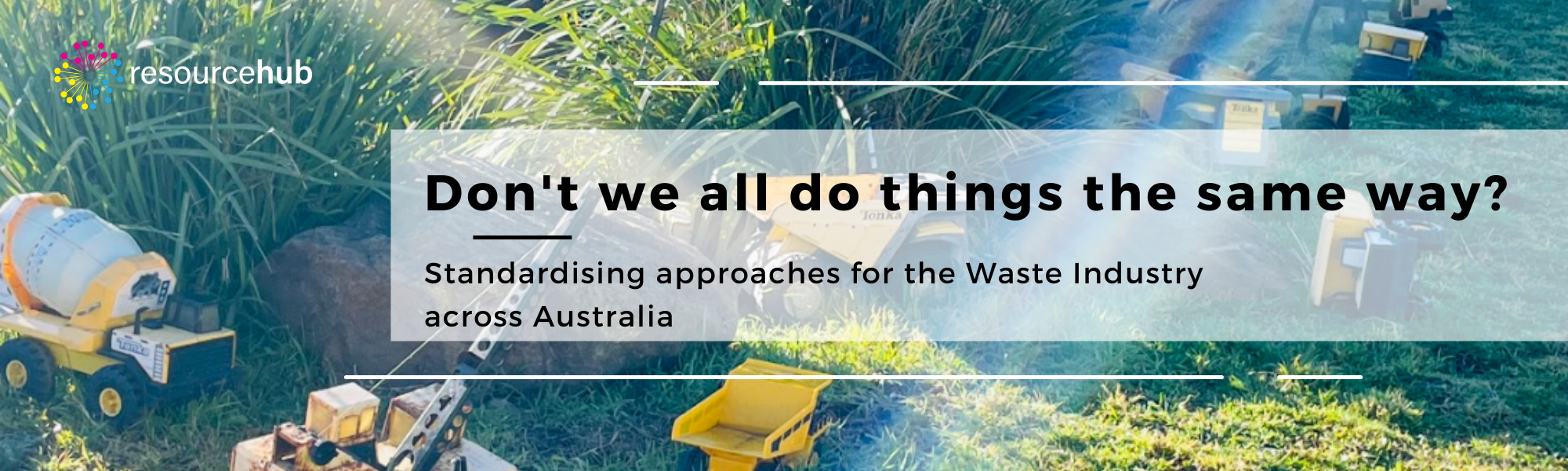Don't we all do things the same way, thoughts on standardising approaches across the waste industry in Australia